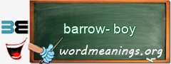 WordMeaning blackboard for barrow-boy